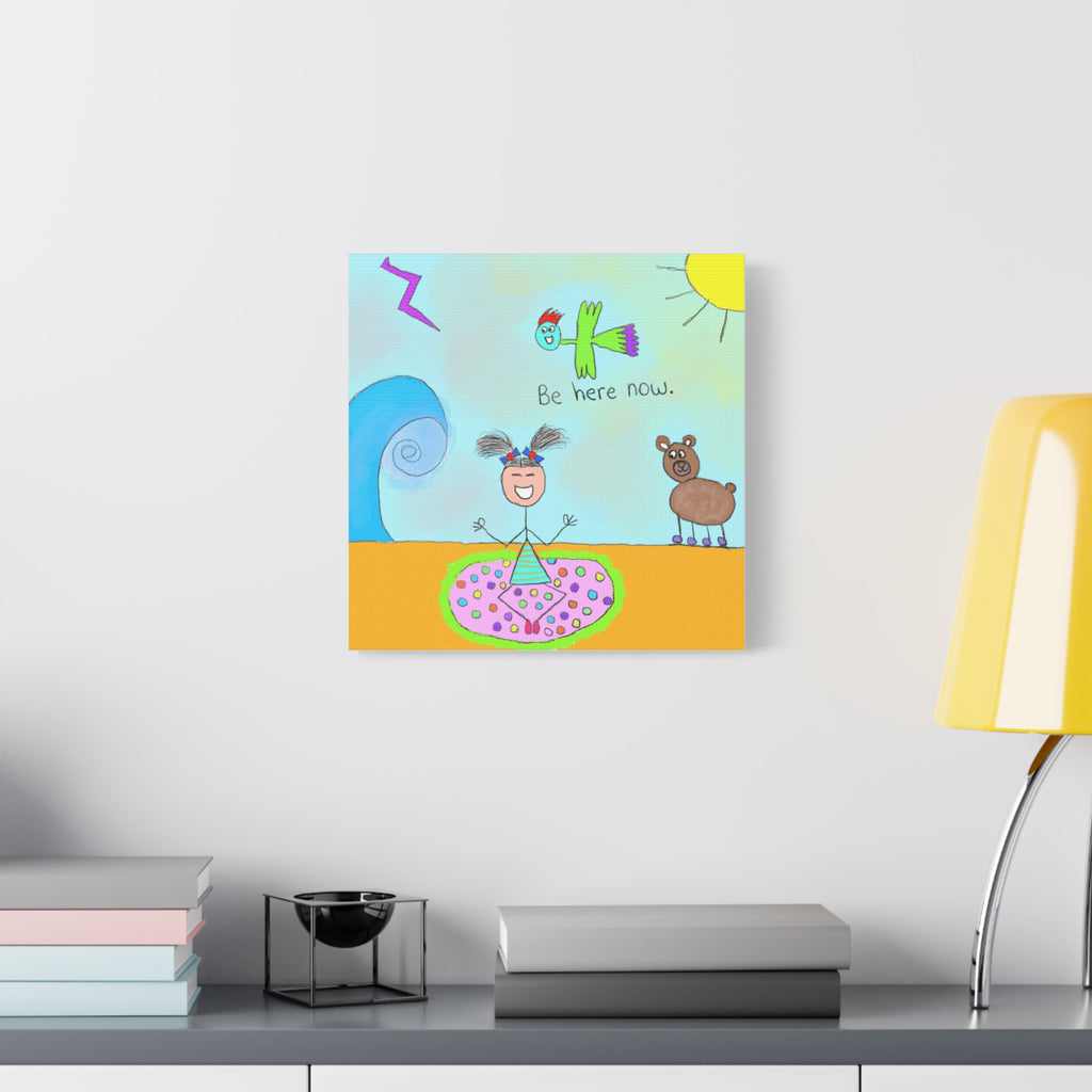 Inspirational Canvas Art "Be Here Now" — Whimsical Illustration